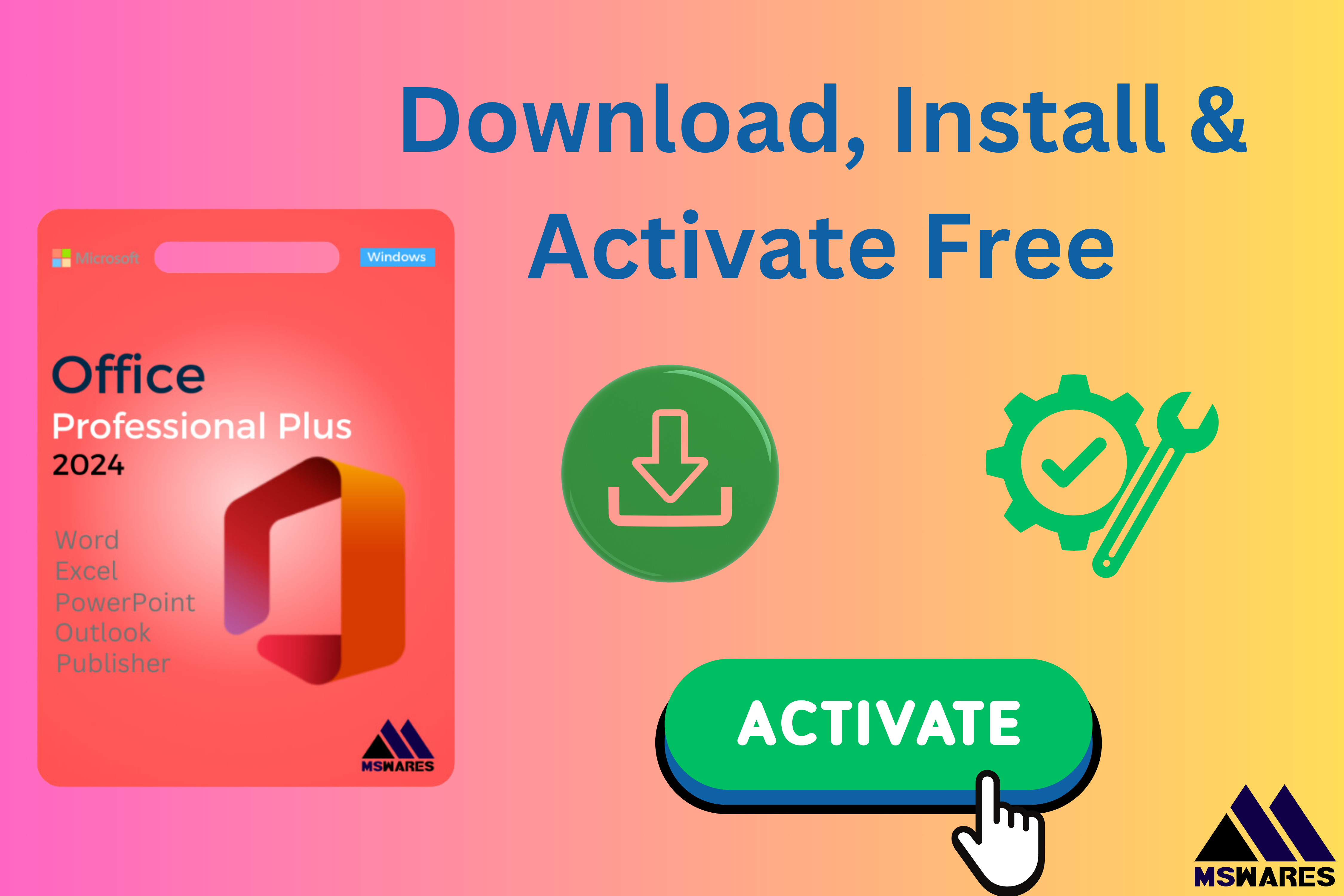 Download Install & Activate Microsoft Office2024